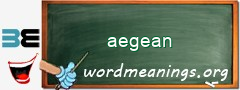 WordMeaning blackboard for aegean